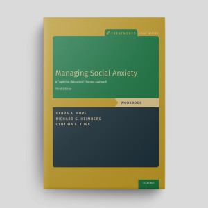 Managing Social Anxiety (Third Edition): Workbook