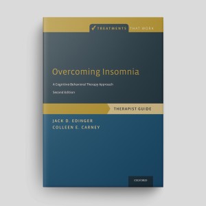 Overcoming Insomnia (Second Edition): Therapist Guide